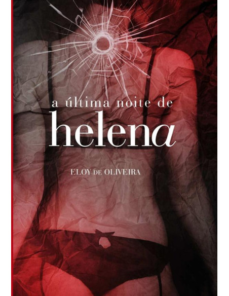 A Última Noite De Helena