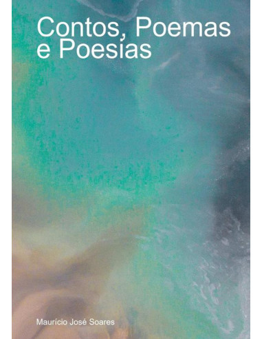 Contos, Poemas E Poesias