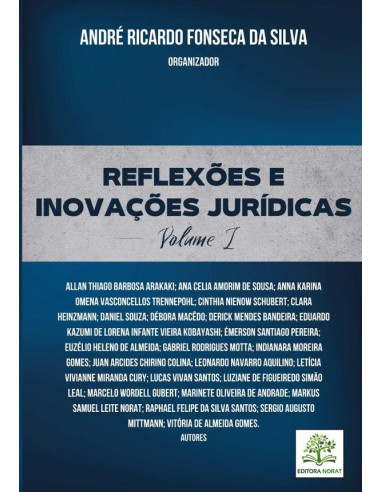 Reflexões E Inovações Jurídicas: Volume I