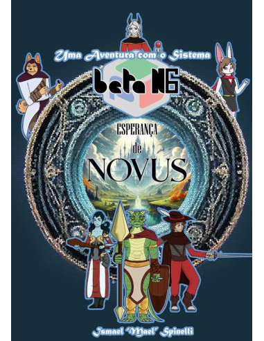 Esperança De Novus:Uma aventura com o BETA N6