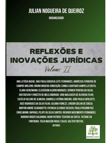 Reflexões E Inovações Jurídicas:VOLUME II