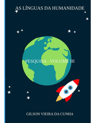 As Línguas Da Humanidade:PESQUISA - VOLUME III