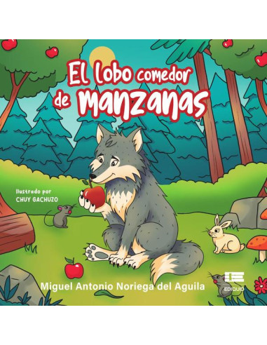 El lobo comedor de manzanas