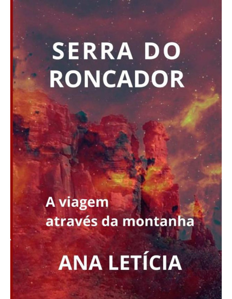 Serra Do Roncador:A viagem através da montanha