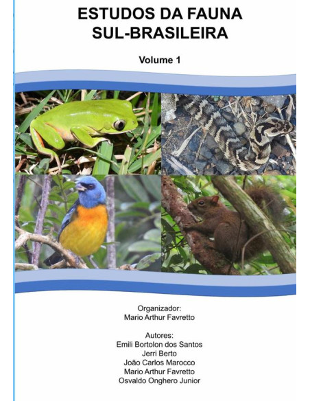 Estudos Da Fauna Sul-brasileira - Vol. 1