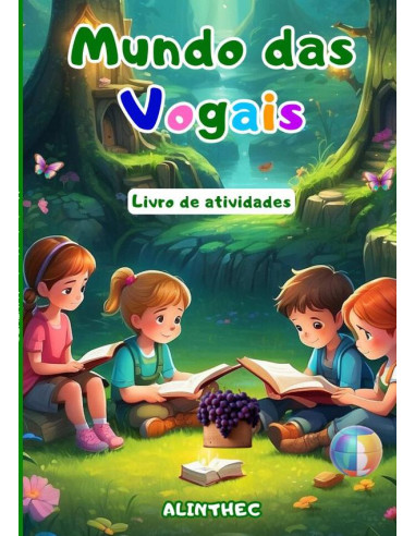 Mundo Das Vogais:livro de atividades