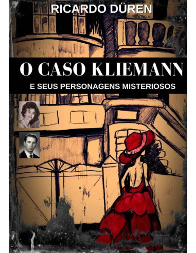 O Caso Kliemann E Seus Personagens Misteriosos