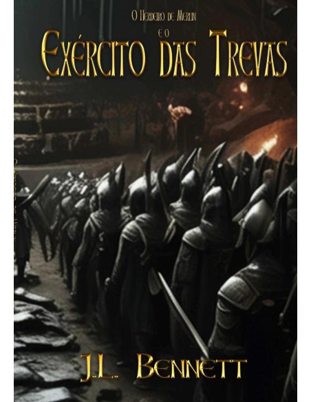 O Herdeiro De Merlin E O Exército Das Trevas