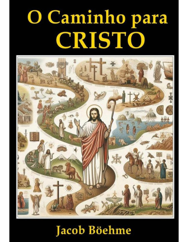 O Caminho Para Cristo