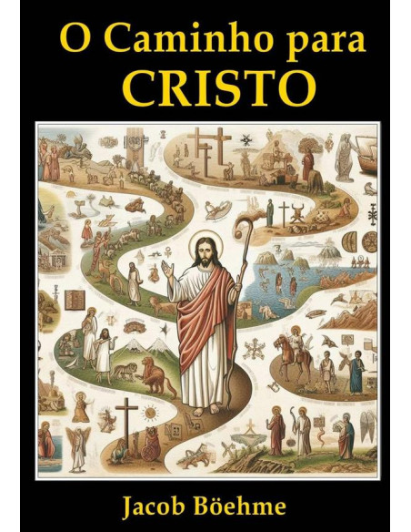 O Caminho Para Cristo