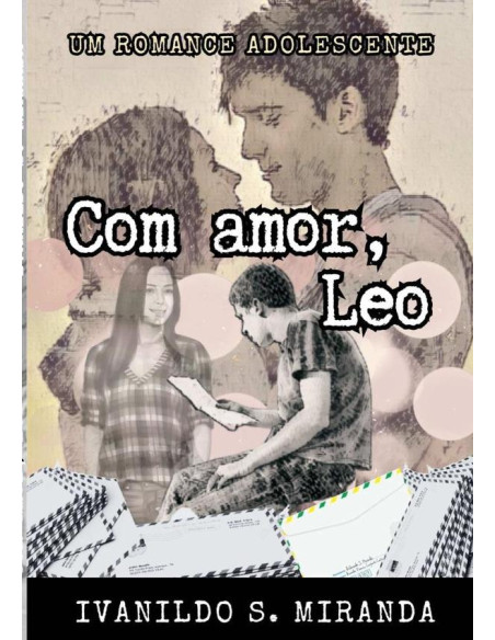 Com Amor Leo:Um romance adolescente