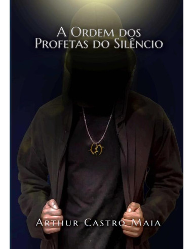 A Ordem Dos Profetas Do Silêncio