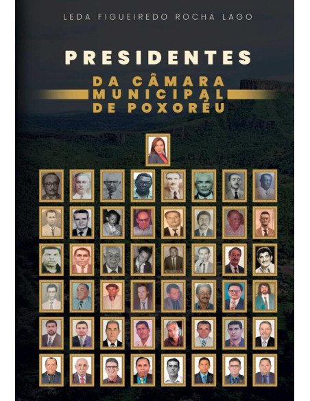 Presidentes Da Câmara Municipal De Poxoréu