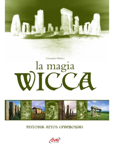 La Magia Wicca