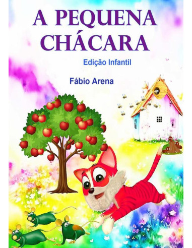 A Pequena Chácara:Edição Infantil