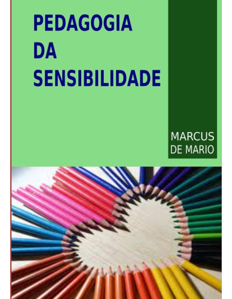 Pedagogia Da Sensibilidade