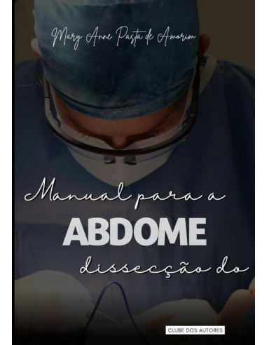 Manual Para A Dissecção Do Abdome