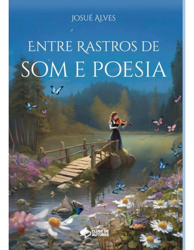 Entre Rastros De Som E Poesia