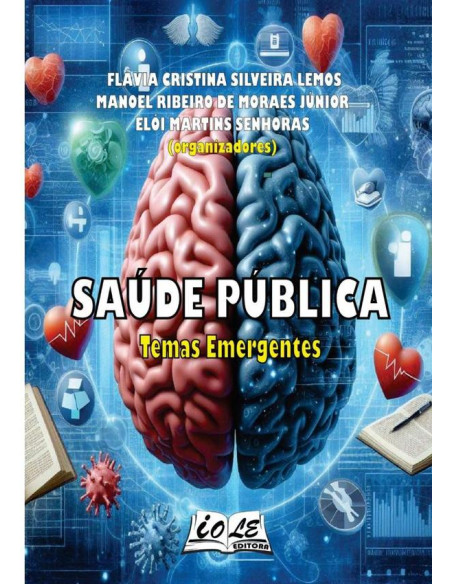 Saúde Pública: Temas Emergentes