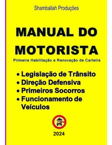 Manual Do Motorista:Livro de Referência do Condutor