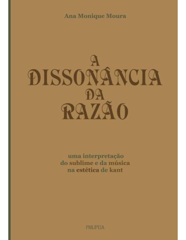 A Dissonância Da Razão:uma interpretação do sublime e da música na estética de Kant