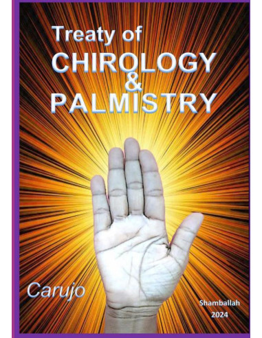 Treaty Of Chirology & Palmistry:Language of the Hands  and Divinatory Art