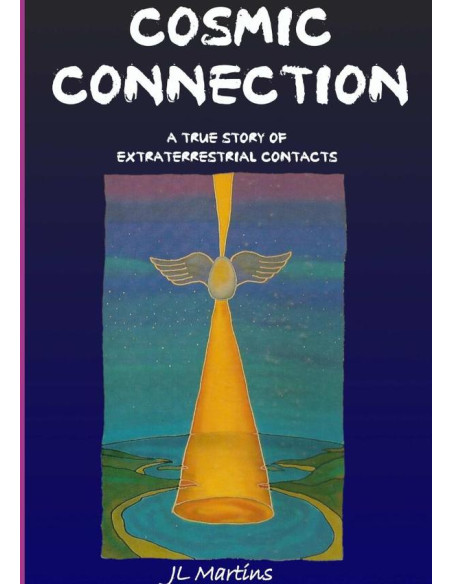 Cosmic Connection:a true story of extraterrestrial contacts