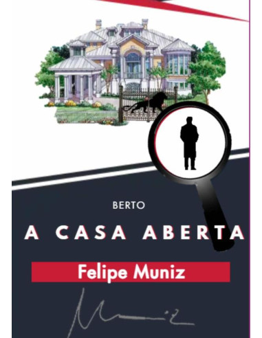 Berto:A Casa Aberta