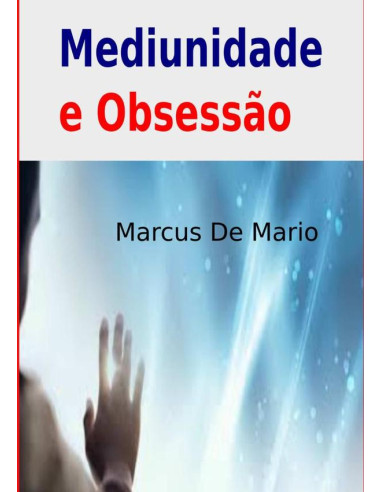 Mediunidade E Obsessão