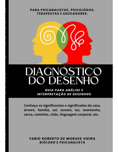 Diagnóstico Do Desenho:Guia para análise e interpretação de desenhos.