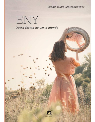 Eny:Outra forma de ver o mundo