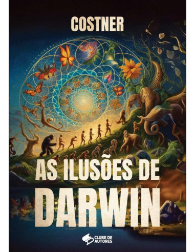 As Ilusões De Darwin