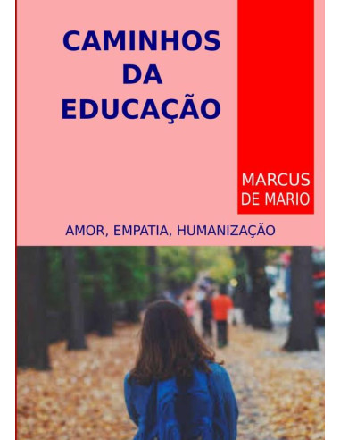 Caminhos Da Educação