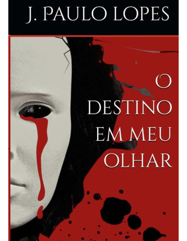 O Destino Em Meu Olhar