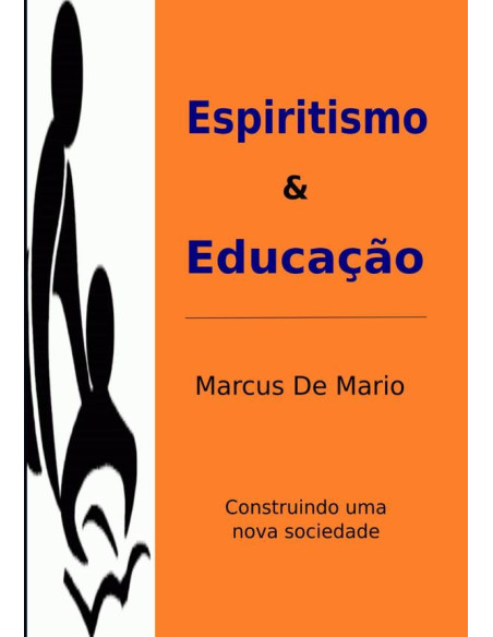 Espiritismo E Educação