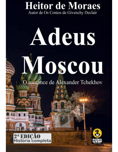 Adeus Moscou