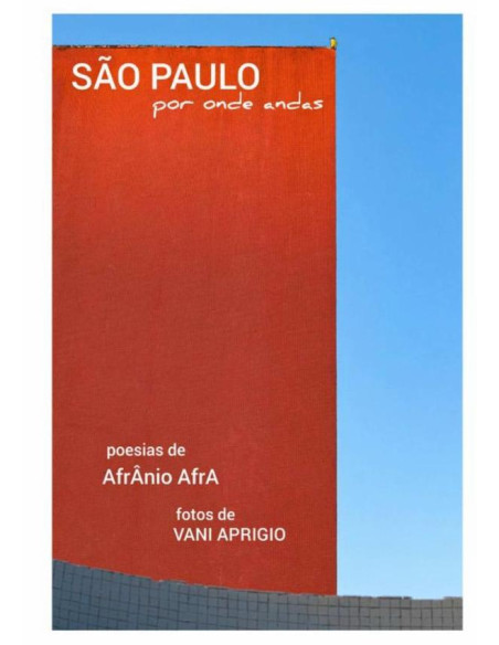 São Paulo Por Onde Andas