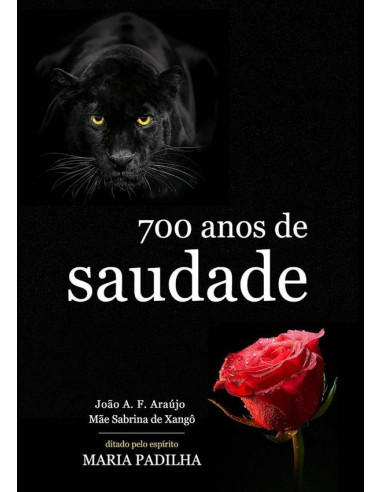 700 Anos De Saudade