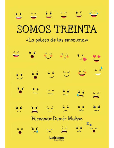 Somos treinta:«La paleta de las emociones»