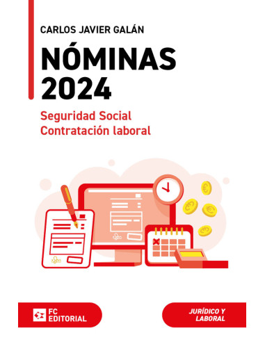 Nóminas, seguridad social y contratación laboral 2024