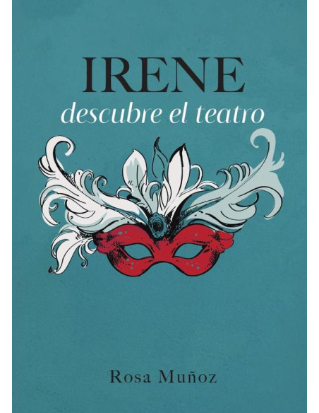 Irene descubre el teatro