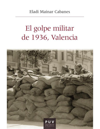 El golpe militar de 1936, Valencia