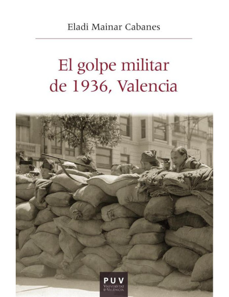 El golpe militar de 1936, Valencia