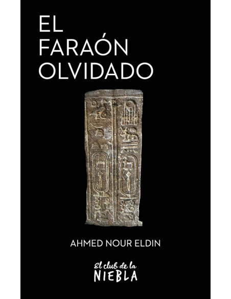 El faraón olvidado