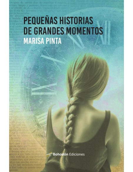 Pequeñas historias de grandes momentos