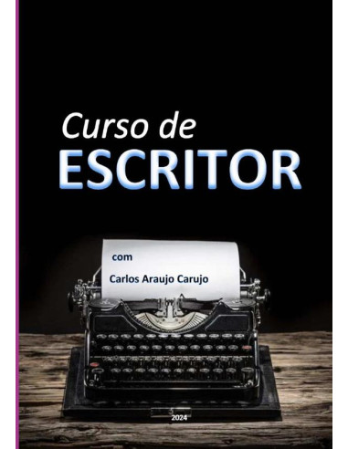 Curso De  Escritor:com Carlos Araujo Carujo