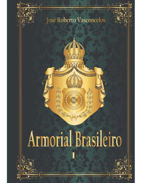 Armorial Brasileiro I