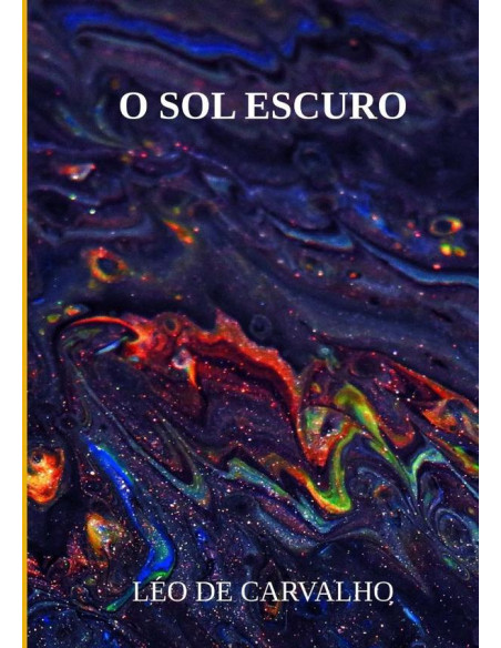 O Sol Escuro