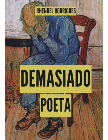 Demasiado Poeta