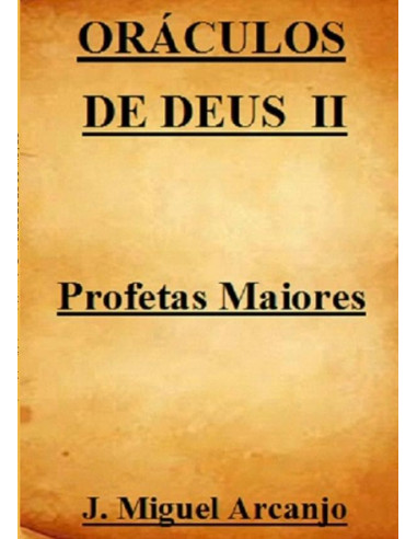 Oráculos De De Deus Ii - Profetas Maiores